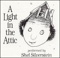 Shel Silverstein - Light in the Attic lyrics