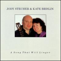 Jody Stecher - A Song That Will Linger lyrics