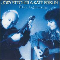 Jody Stecher - Blue Lightning lyrics