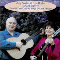 Jody Stecher - Heart Songs: Old Time Country Songs of Utah Phillips lyrics