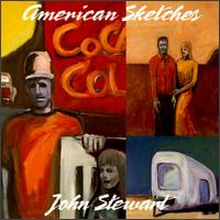 John Stewart - American Sketches lyrics