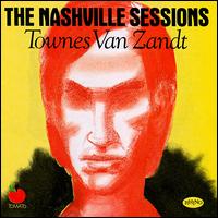 Townes Van Zandt - The Nashville Sessions lyrics