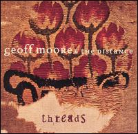 Geoff Moore - Threads lyrics