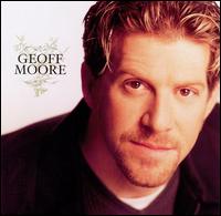 Geoff Moore - Geoff Moore lyrics