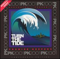 Promise Keepers - Turn the Tide 2001 lyrics
