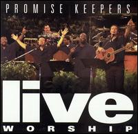 Promise Keepers - Live lyrics