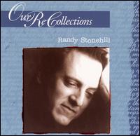 Randy Stonehill - Our ReCollections lyrics