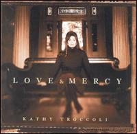 Kathy Troccoli - Love and Mercy lyrics