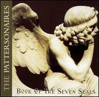 The Pattersonaires - Book of the Seven Seals lyrics