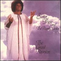 Sister Lucille Pope - The Great Reunion lyrics