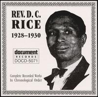 Rev. D.C. Rice - Complete Recorded Works in Chronological Order (1928-1930) lyrics