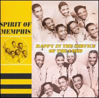 Spirit of Memphis Quartet - Happy in the Service of the Lord lyrics