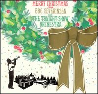 Doc Severinsen - Merry Christmas from Doc Severinsen and the Tonight Show Orchestra lyrics