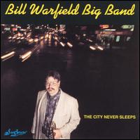 Bill Warfield - City Never Sleeps lyrics