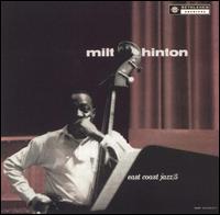 Milt Hinton - East Coast Jazz/5 lyrics