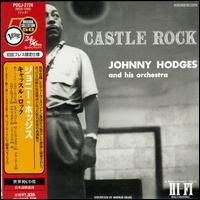Johnny Hodges - Castle Rock lyrics