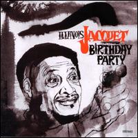 Illinois Jacquet - Birthday Party [live] lyrics