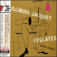 Illinois Jacquet - Collates lyrics