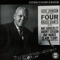 Budd Johnson - Budd Johnson and the Four Brass Giants lyrics