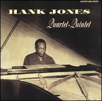 Hank Jones - Hank Jones Quartet/Quintet lyrics