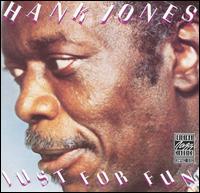 Hank Jones - Just for Fun lyrics
