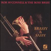 Rob McConnell - Brassy and Sassy lyrics