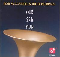 Rob McConnell - Our 25th Year lyrics