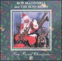 Rob McConnell - Big Band Christmas lyrics