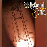 Rob McConnell - Rob McConnell Tentet lyrics