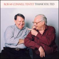 Rob McConnell - Thank You Ted lyrics