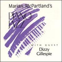 Marian McPartland - Piano Jazz: McPartland/Gillespie [1993] lyrics