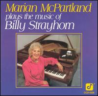 Marian McPartland - Plays the Music of Billy Strayhorn lyrics