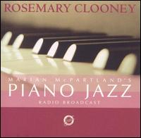Marian McPartland - Piano Jazz: McPartland/Clooney lyrics