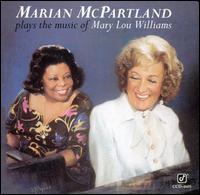 Marian McPartland - Plays the Music of Mary Lou Williams lyrics
