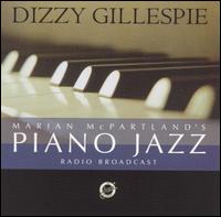 Marian McPartland - Piano Jazz: McPartland/Gillespie [2003] lyrics