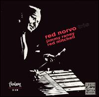 Red Norvo - Red Norvo, Jimmy Raney, Red Mitchell lyrics