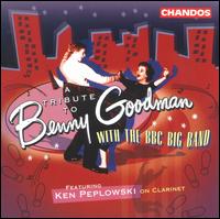 Ken Peplowski - Tribute to Benny Goodman with the BBC Big Band lyrics