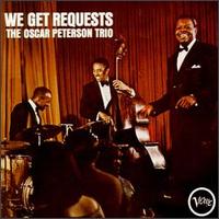 Oscar Peterson - We Get Requests lyrics