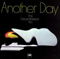 Oscar Peterson - Another Day lyrics