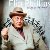 Flip Phillips - Swing Is the Thing! lyrics