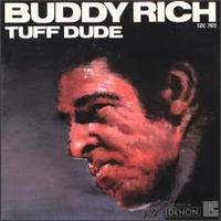 Buddy Rich - Tuff Dude [live] lyrics