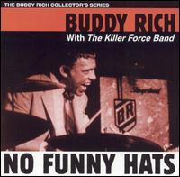 Buddy Rich - No Funny Hats lyrics