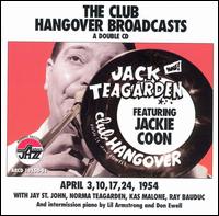 Jack Teagarden - Club Hangover Broadcasts with Jackie Coon [live] lyrics