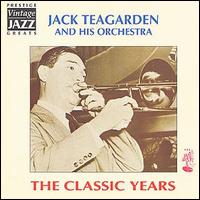 Jack Teagarden - The Classic Years lyrics