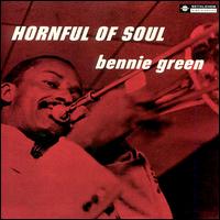 Bennie Green - Hornful of Soul lyrics