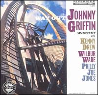 Johnny Griffin - Way Out! lyrics
