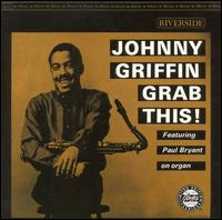 Johnny Griffin - Grab This! lyrics
