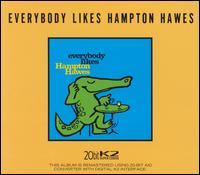 Hampton Hawes - Everybody Likes Hampton Hawes, Vol. 3: The Trio lyrics