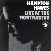 Hampton Hawes - Live at the Montmartre lyrics