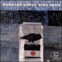 Hampton Hawes - Bird Song lyrics